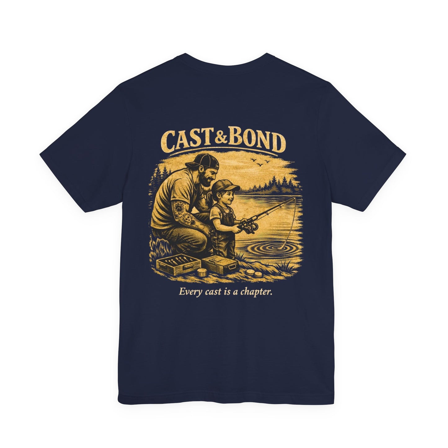 Cast & Bond Fishing Tee — "Every Cast Is a Chapter" Dad & Daughter Angler Shirt