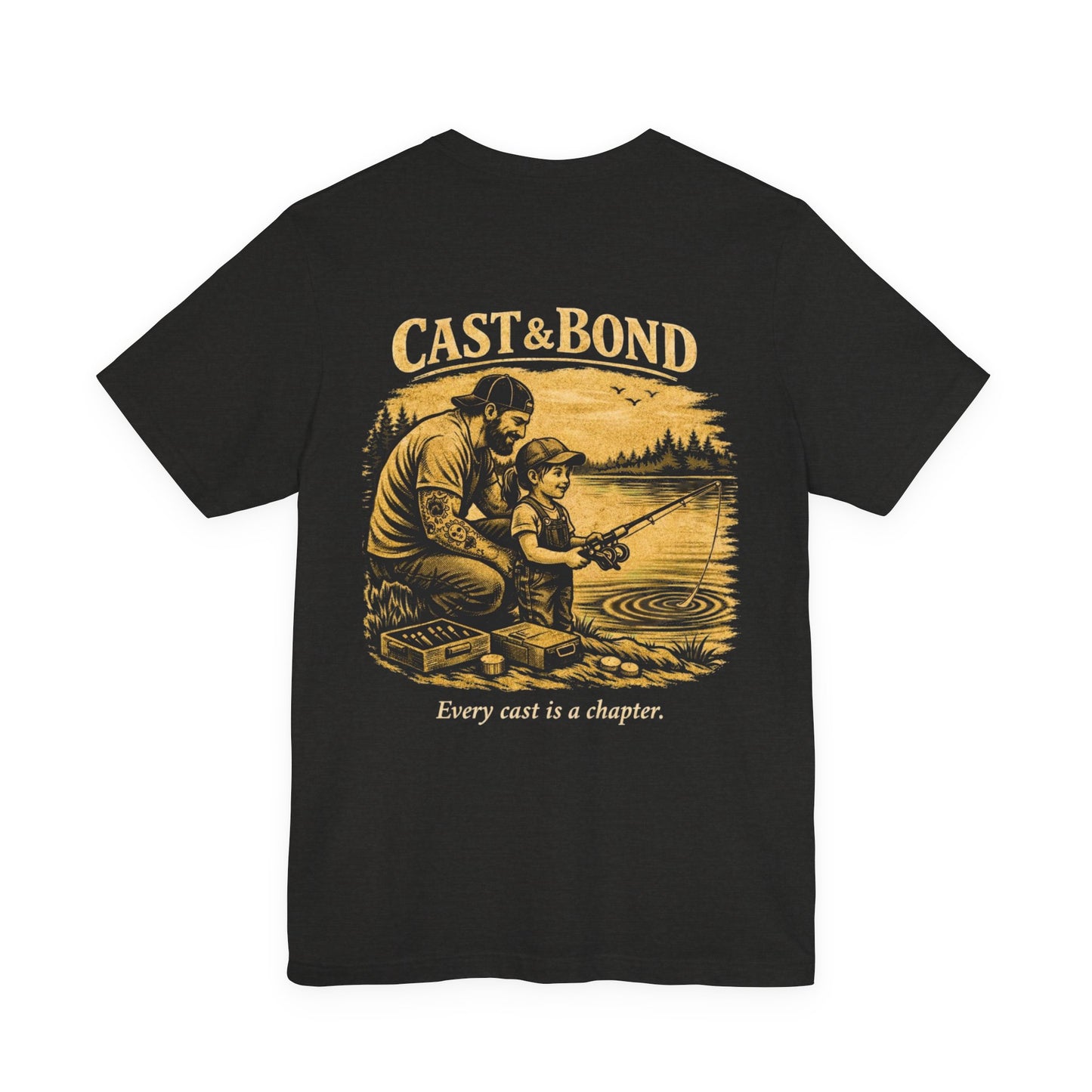 Cast & Bond Fishing Tee — "Every Cast Is a Chapter" Dad & Daughter Angler Shirt